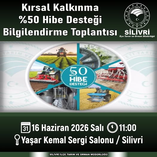 Silivrili Çiftçilere %50 Hibe Destekleri Bilgilendirme Toplantısı