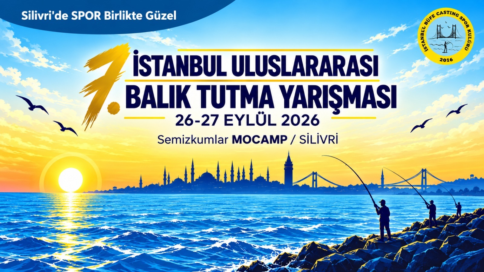 7. İstanbul Uluslararası Balık Tutma Yarışması Silivri’de Düzenlenecek