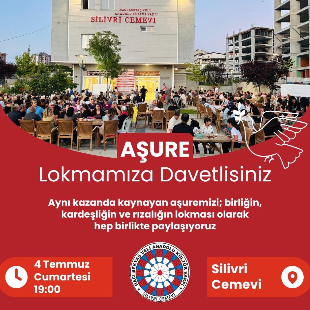 Hacı Bektaş Veli Anadolu Kültür Vakfı Silivri Şubesi'nden Aşure Lokmasına Davet