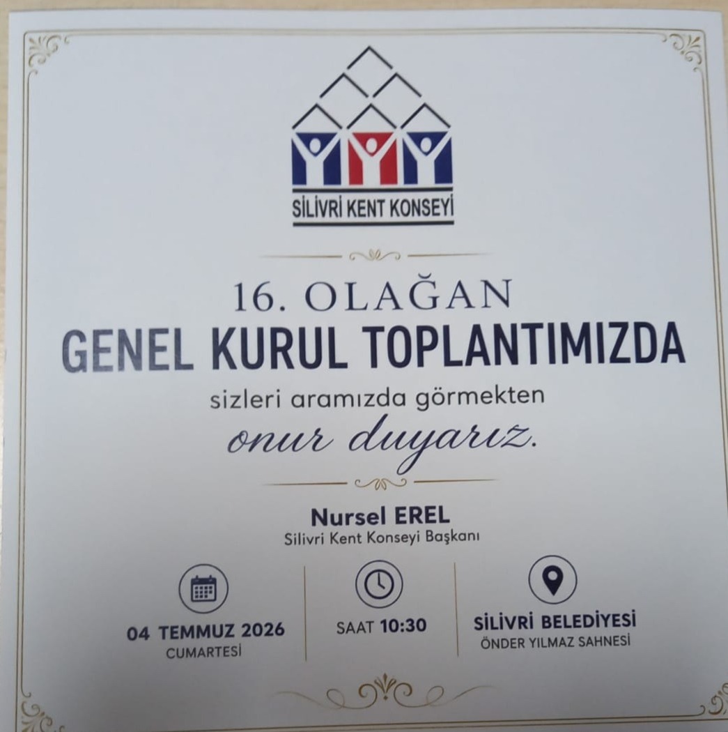 Silivri Kent Konseyi 16. Olağan Genel Kurulu 4 Temmuz'da Yapılacak
